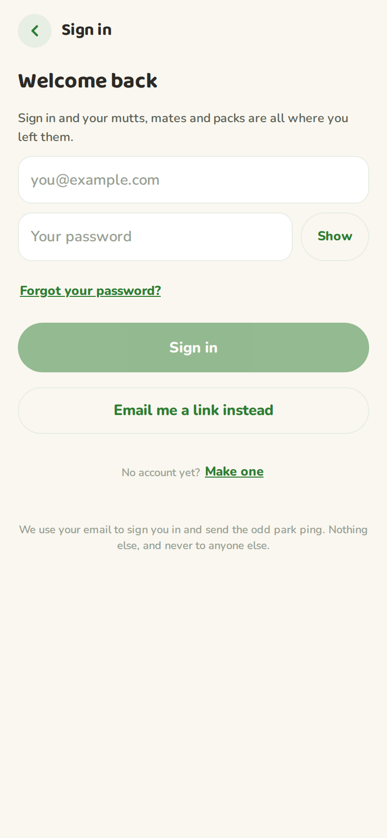 The sign in screen with email and password fields, an email me a link option, and a forgot password link
